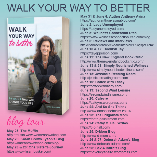 WalkYourWaytoBetter-BlogTour-JoyceShulman